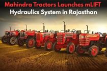 Mahindra Tractors Launches mLIFT Hydraulics System in Rajasthan