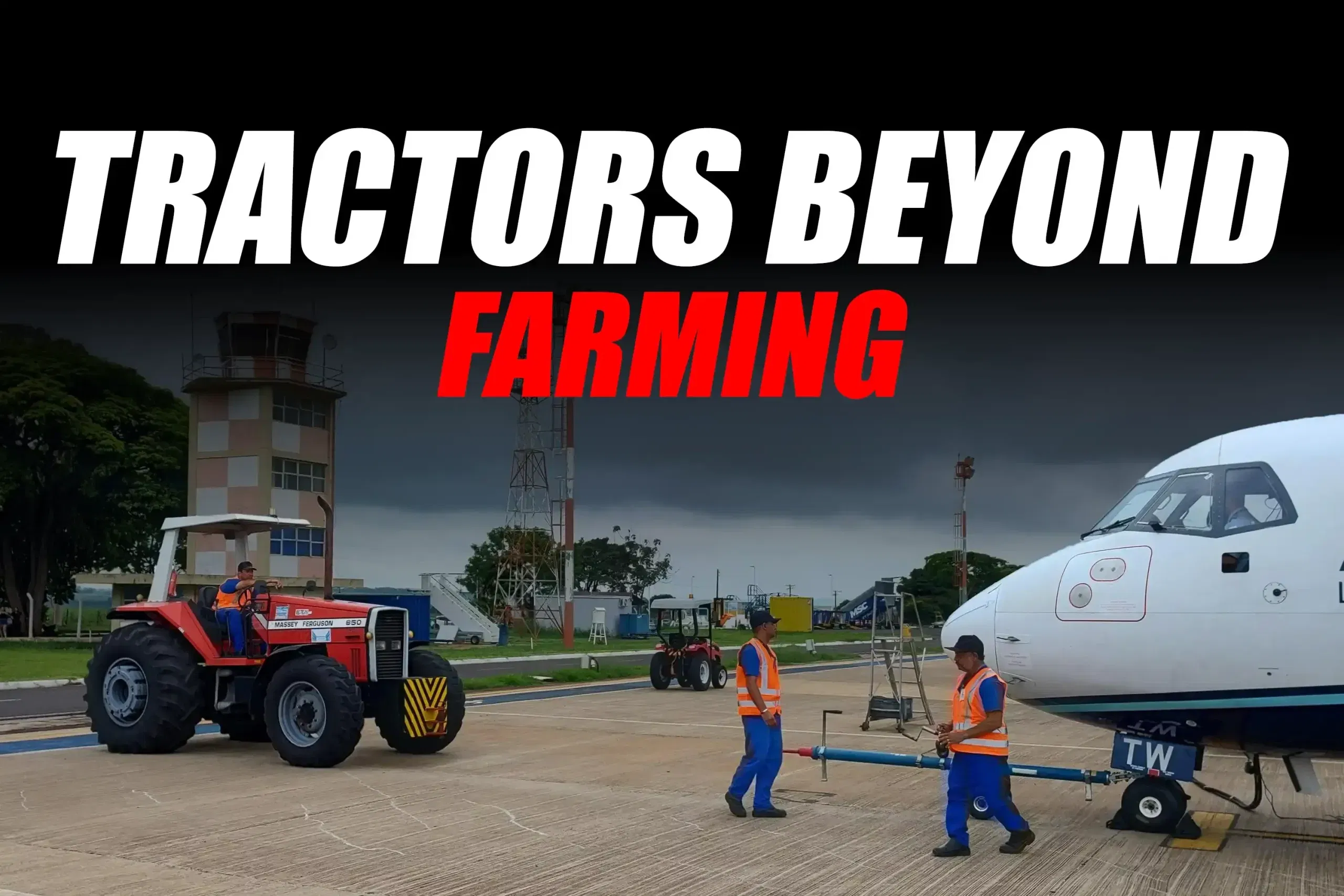 Beyond Farms: How Tractors Are Powering Airports and Industrial Sites Beyond Farms: How Tractors Are Powering Airports and Industrial Sites