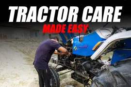 Tractor Maintenance Made Simple: Small Habits That Save Big Costs